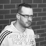 2014.03 - Fresh Mix Series Episode 5: Jack! Who?