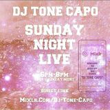 SUNDAY NIGHT LIVE w/ DJ TONE CAPO ( SPECIAL VALENTINE DAY EDITION )
