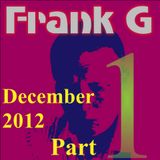 Frank G Live Mix December 2012 Part 1