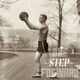 One Step Forward - 7th July 2013