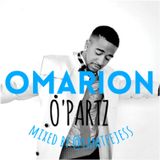OMARION - O'Partz @IAMTEEJESS (Mixtape)