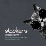 Slackers - Mix Session Pt.7 (Slackjoint DJ Set - January 2013)