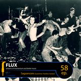 FLUX 58 // Sagzancore (Guestmix: Fearless Iranian)