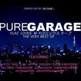 DJ CLAZ LOVES M-FLO (PURE GARAGE COLLECTION)