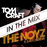 Tomcraft - Noyz In The Mix