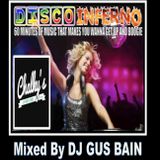 Disco Inferno Live mixed by DJ Gus Bain