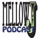 Mellow J Podcast Vol. 8