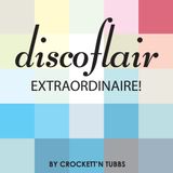 Discoflair Extraordinaire February 2011