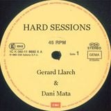 Dani Mata & Gerard Llarch - Hard Sessions Vol. 1