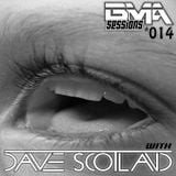 Dave Scotland - BMA Sessions 014