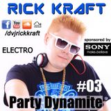 Rick Kraft Party Dynamite 03 Electro 2013-04