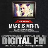 Markus Mehta - Digital FM Radio Show - HRT Radio Osijek - 11.11.12