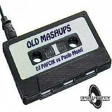 OLD MASHUPS - DJ PaFciK vs Paolo Monti