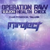 P-Project 'Operation Raw - Health Check' Promo Mix
