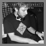 404 NOT FOUND - Mais Baixo x Dub Sundaes - Promo Mix