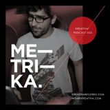 Kreativa Podcast 005 Mixed by Metrika