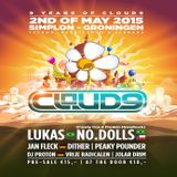 Dj Proton @ 9 Years Of Cloud 9 - Simplon Groningen - 02.05.2015