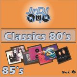 Sexta entrega de Classics 80's - Set 06. JrDj. Exitos del 85.
