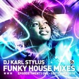 Karl Stylus - House Sessions (Episode 21)