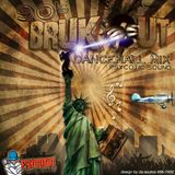 Psycotic Sound 90′s Dancehall Bruk Out