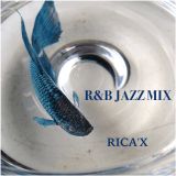 R&B JAZZ MIX (2012)