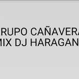 Grupo Cañaveral Mix Dj Haragan