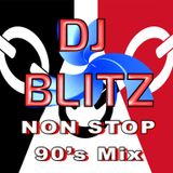 DJ Blitz - Non Stop 90's in the Mix