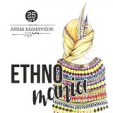 DJ JuoKaz SET 25. ETHNOmania