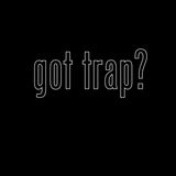 got trap?