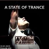 Armin Van Buuren – A State Of Trance, ASOT 699 – 22-01-2015