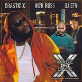 Various Artists - Made in Dade Volume 10 (Hosted By Rick Ross)
