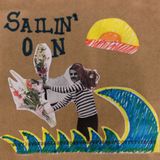 sailin' on