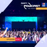 Rusty - The Trusty Show #028 (Live @ Balaton Sound MainStage 2015)