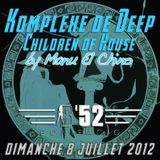 Komplexe de Deep @ B'52 Bonifacio