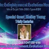 The Enlightenment Evolution Hour w/Guest Shelley Young 9/9/15