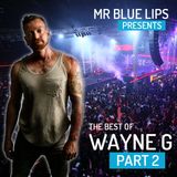 The Best of Wayne G - Part 2
