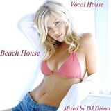 Beach House - Funky Deep Vocal House Mix