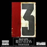 DJ RAPH - RELENTLESS 13 @RaphRelentless