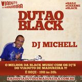 Dutão Black By Dj Michell - Rádio Viaduto de Madureira