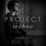 PROJECT TECHNO | 024 | MARC TROIT