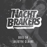 Nachtbrakers Mixtape 14 - Juliette Claire