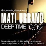 MatiUrbano - DeepTime 009@GWM Radio