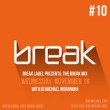 Break Mix #010 with DJ Michael Muranaka