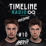 Merk & Kremont - Timeline Radio #10 (AMERSY GUESTMIX)