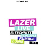 Lazer - Rumble & Lunis Live At Club Monza pt. 1/2