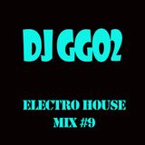 DJ GGo2 - Electro house Mix #9