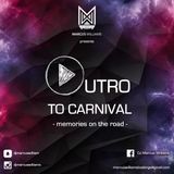 Outro To Carnival - Memories On The Road