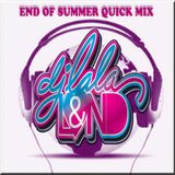 DJ LaLa LAND'S End Of Summer Quick Mix