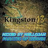 Kingston13 Riddim ( ranch entertainement 2012 ) Mixed By MELLOJAH FANATIC OF RIDDIM