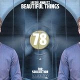 "Beautiful Things" Mix by Jacob Lawaetz for Souldiction78